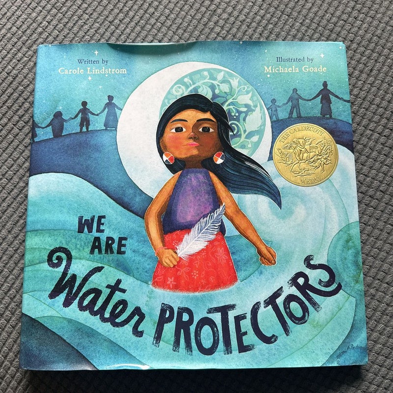 We Are Water Protectors