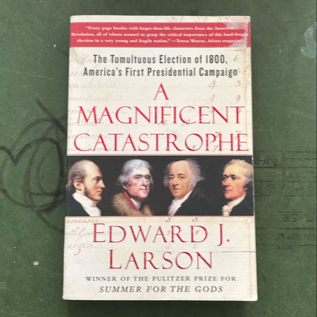 A Magnificent Catastrophe