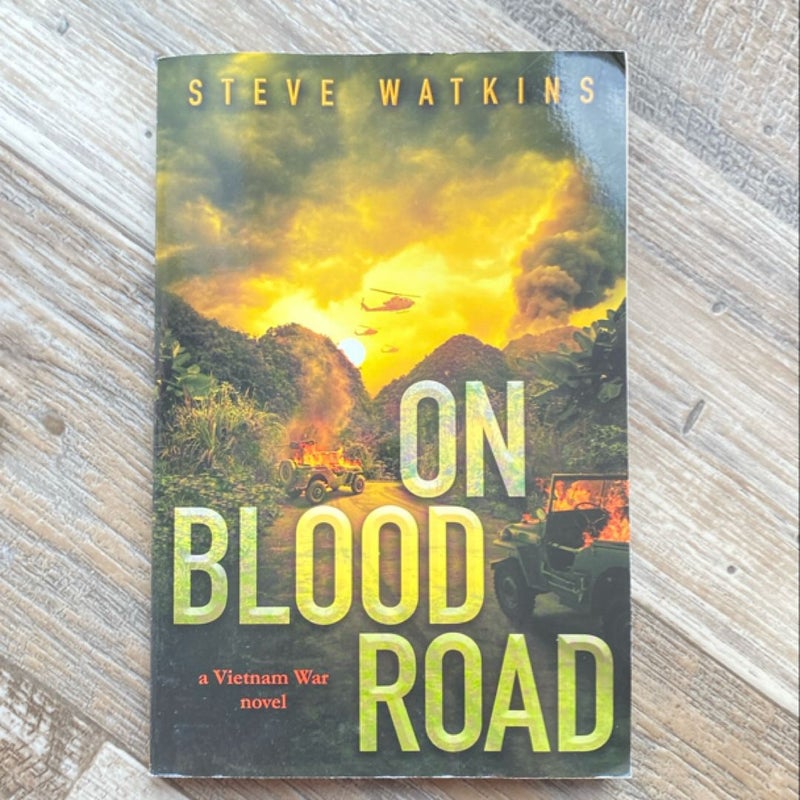 On Blood Road