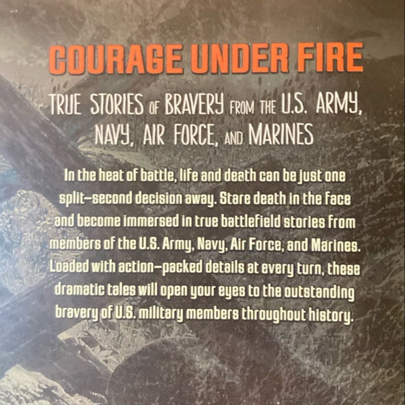 Courage under Fire