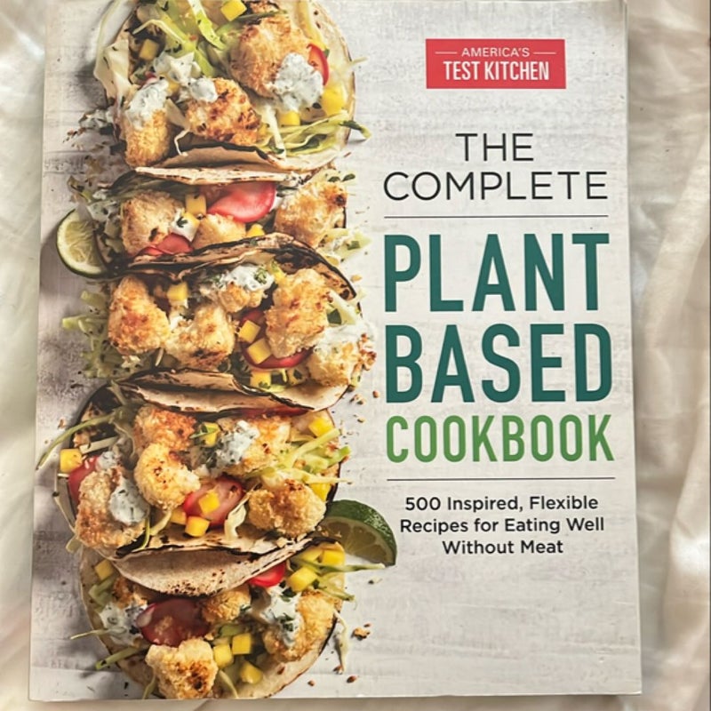 The Complete Plant-Based Cookbook