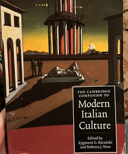 The Cambridge Companion to Modern Italian Culture