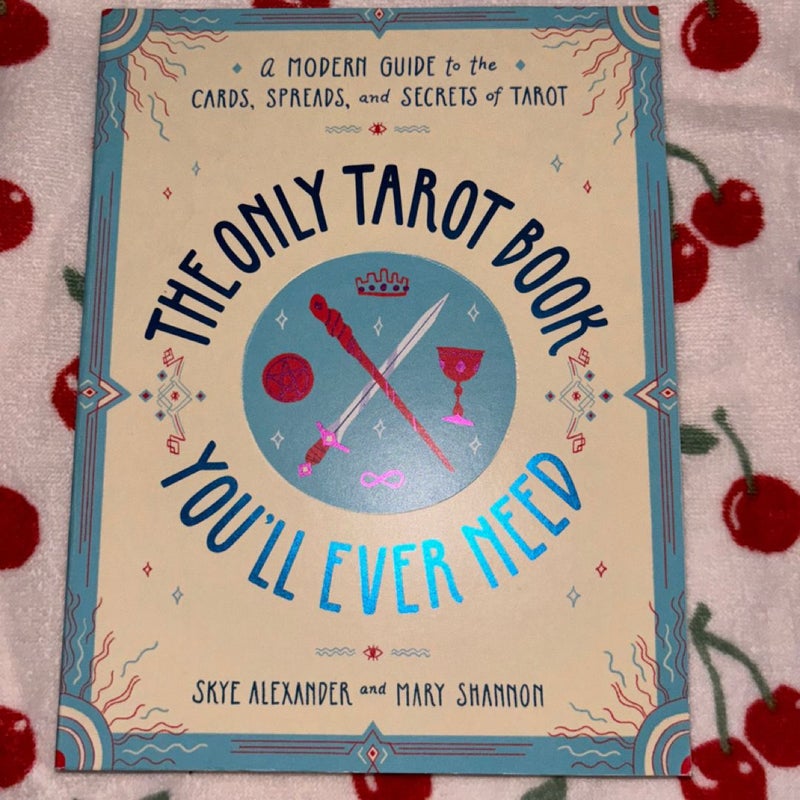 The Only Tarot Book You'll Ever Need