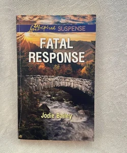 Fatal Response