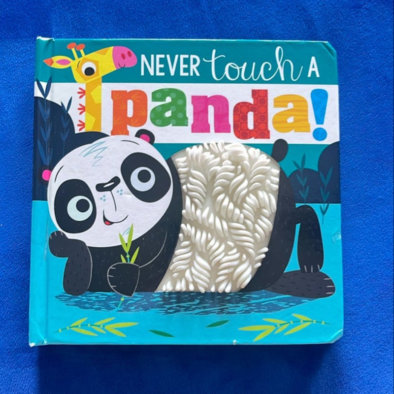 Never Touch a Panda