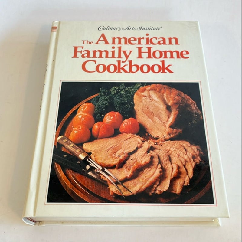 The American Family Home Cookbook