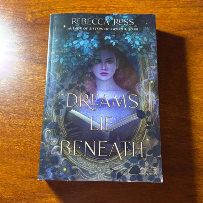 Dreams Lie Beneath