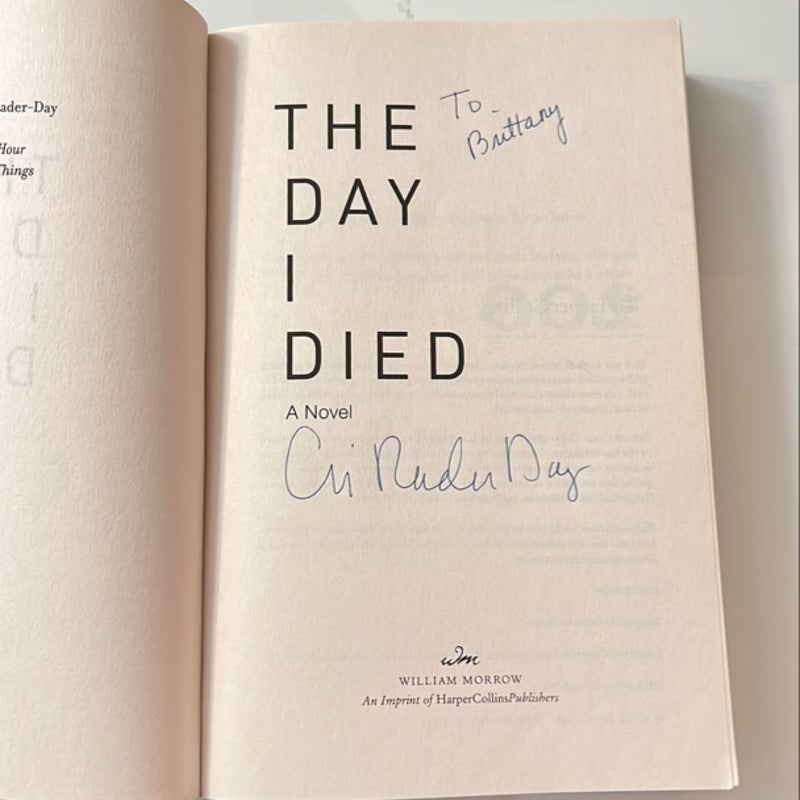 The Day I Died *SIGNED*