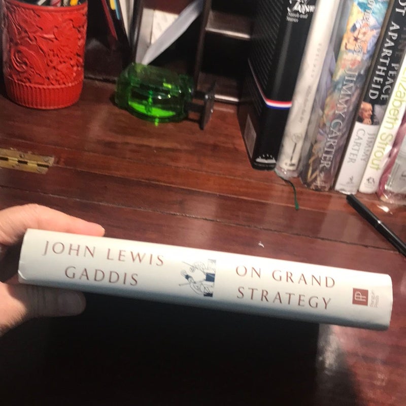 2rd printing * On Grand Strategy
