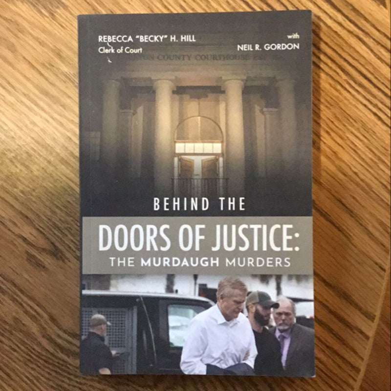 Behind the Doors of Justice