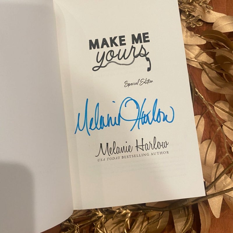 *SIGNED* Make me yours