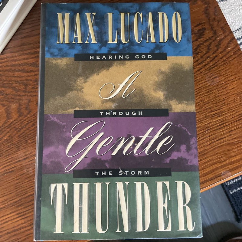 A Gentle Thunder
