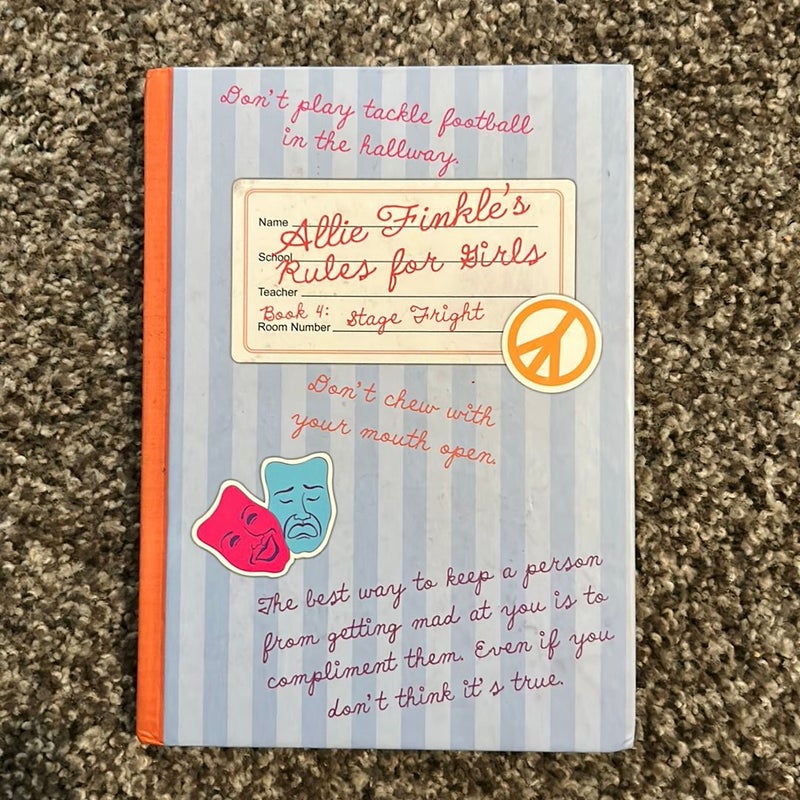 Allie Finale’s Rules for Girls Book 4 Stage Freight