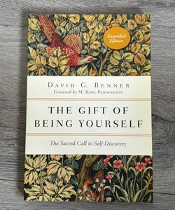 The Gift of Being Yourself