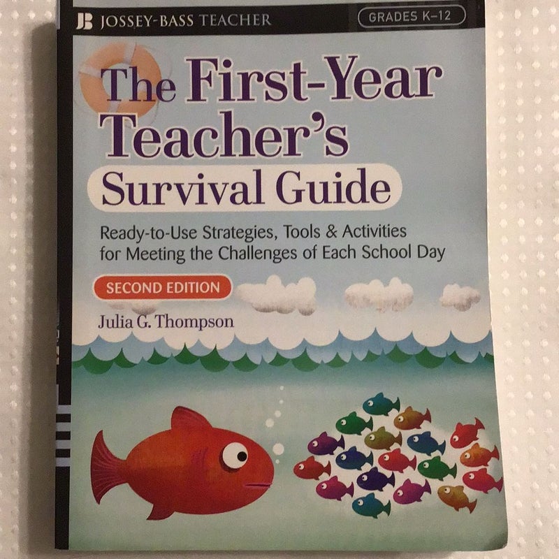 The First-Year Teacher's
