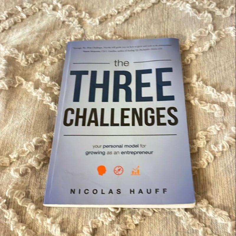 The Three Challenges