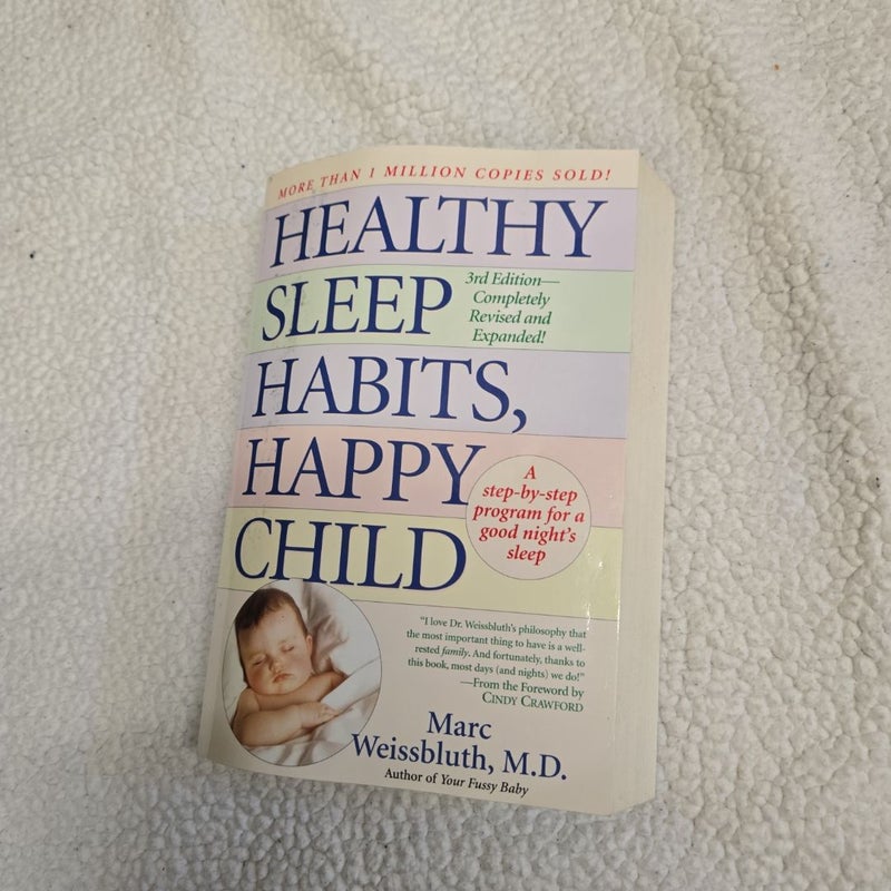 Healthy Sleep Habits, Happy Child