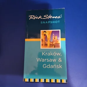 Rick Steves' Snapshot Kraków, Warsaw and Gdansk