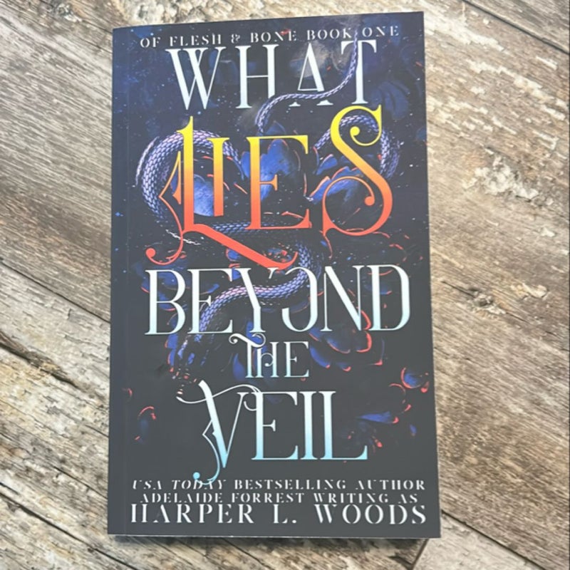 What Lies Beyond the Veil SIGNED