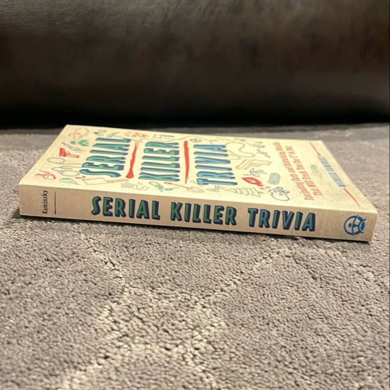 Serial Killer Trivia