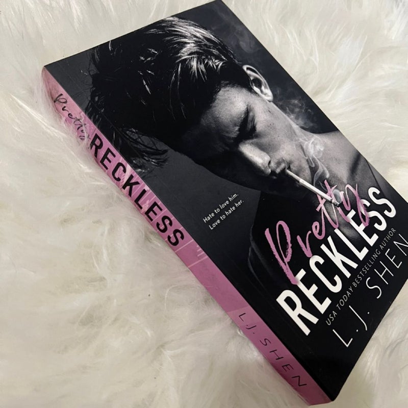 Pretty Reckless (First/Original Indie Cover/ OOP) by L.J. Shen
