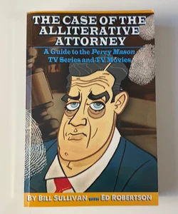 The Case of the Alliterative Attorney