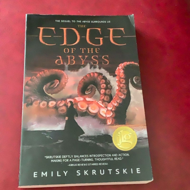 The Edge of the Abyss