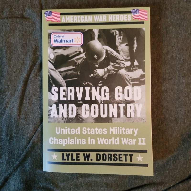 Serving God and Country