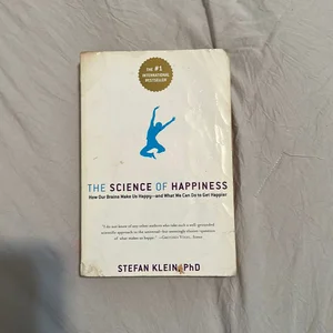 The Science of Happiness