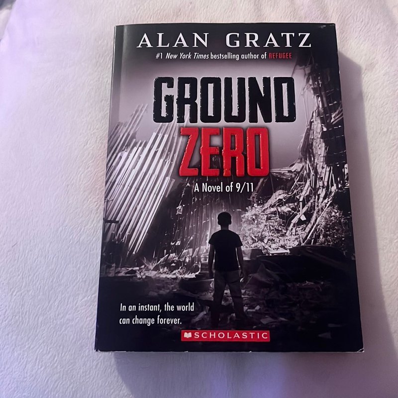Ground Zero by Alan Gratz, Paperback | Pangobooks