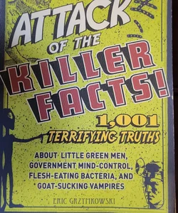 Attack of the Killer Facts!