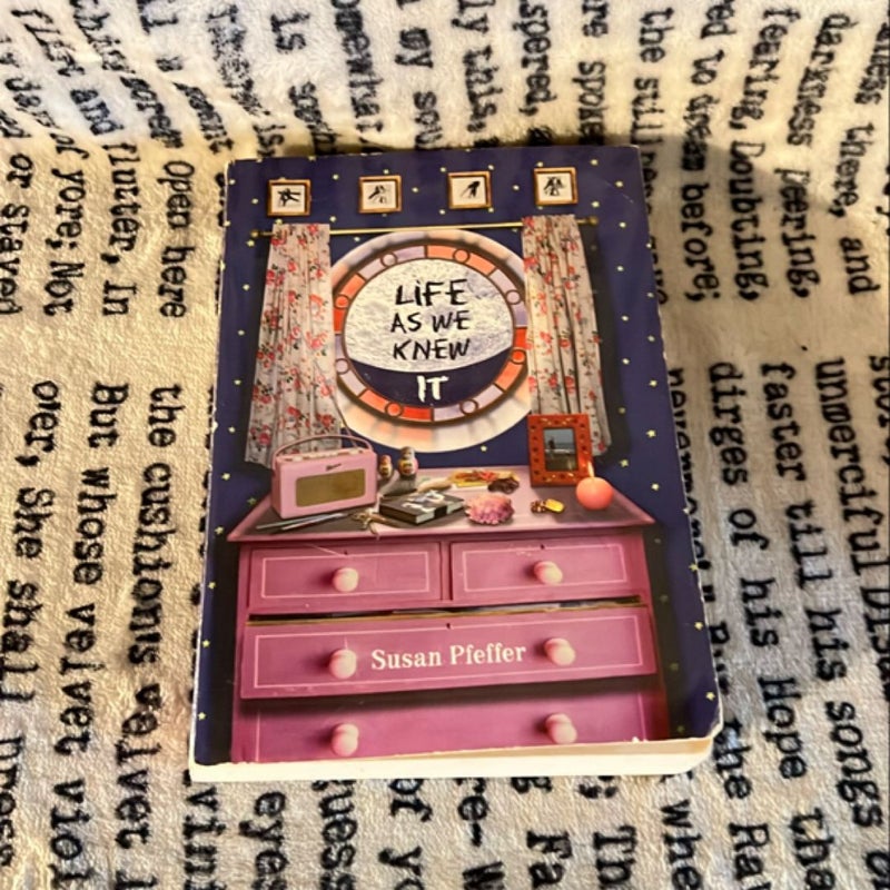 Life as we knew it