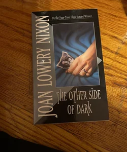 The Other Side of Dark