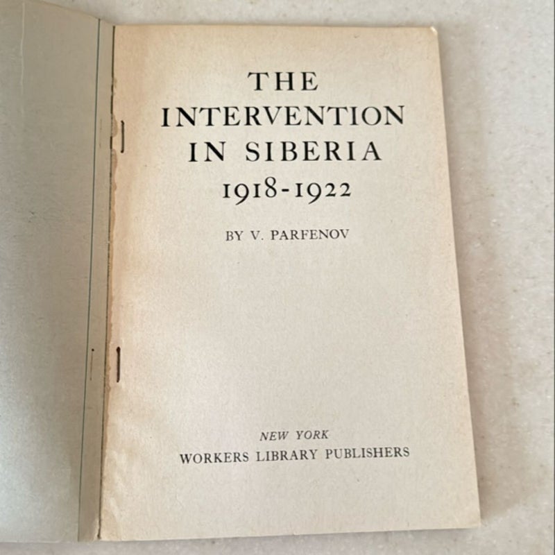 The Intervention in Siberia, 1918-1922