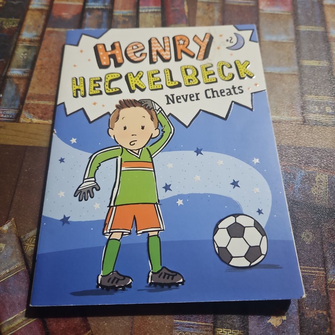 Henry Heckelbeck Never Cheats