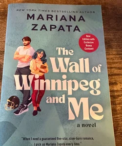 The Wall of Winnipeg and Me 
