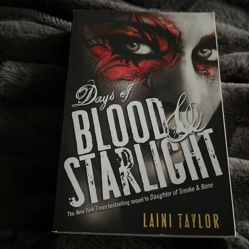 Days of Blood & Starlight