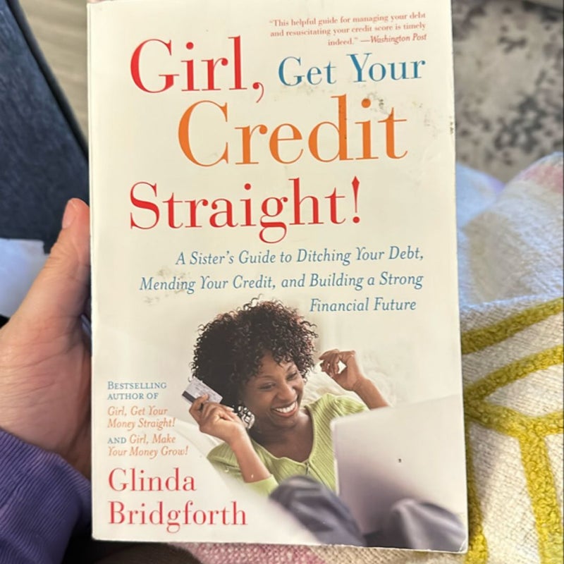 Girl, Get Your Credit Straight!