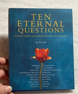 Ten Eternal Questions #79