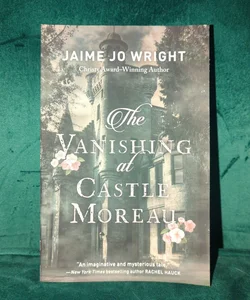 The Vanishing at Castle Moreau