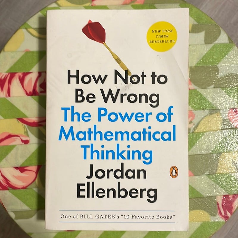 How Not to Be Wrong