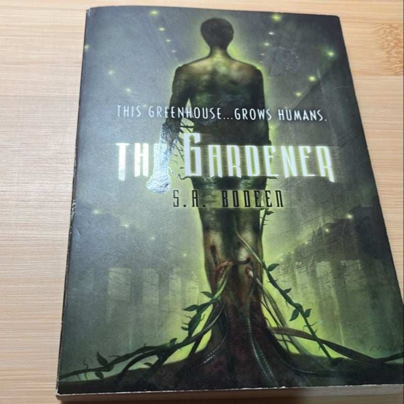 The Gardener
