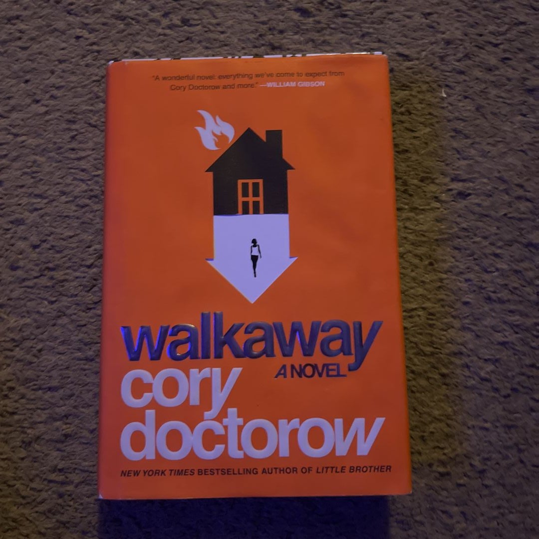 Walkaway: A Novel: Doctorow, Cory: 9780765392763: Books 