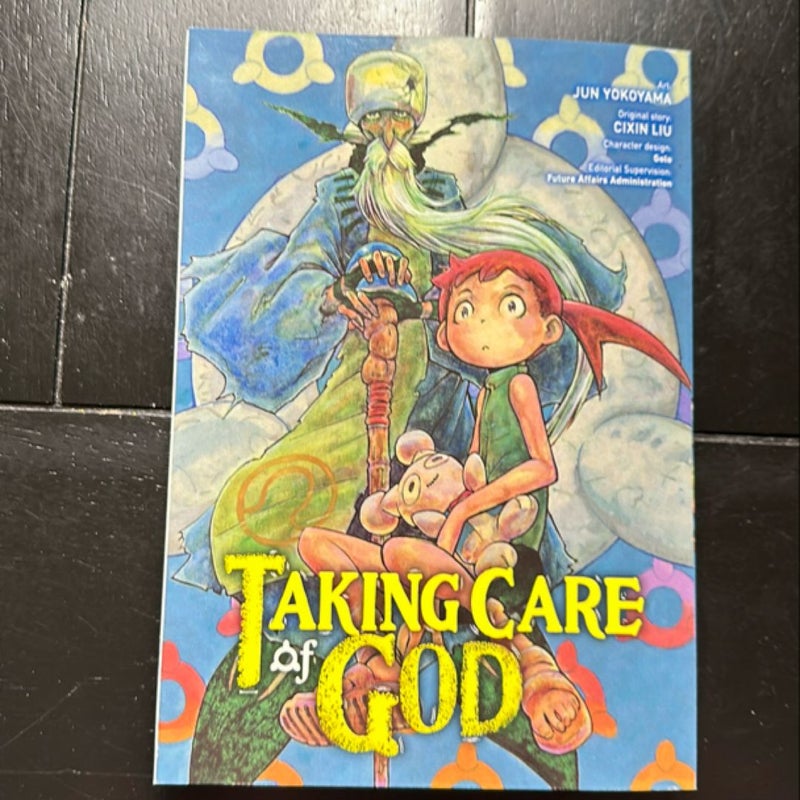 Taking Care of God