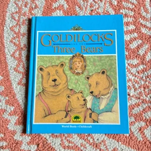 Goldilocks and the Three Bears