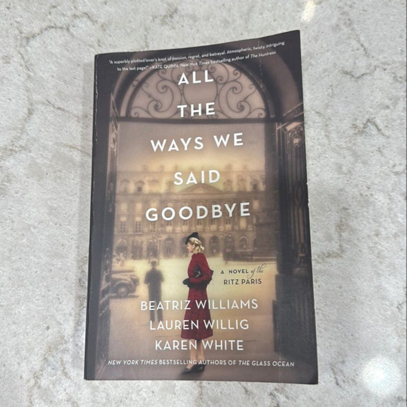 All the Ways We Said Goodbye