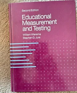 Educational Measurement and Testing