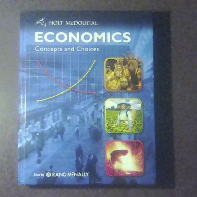 Holt McDougal Economics Concepts and Choices