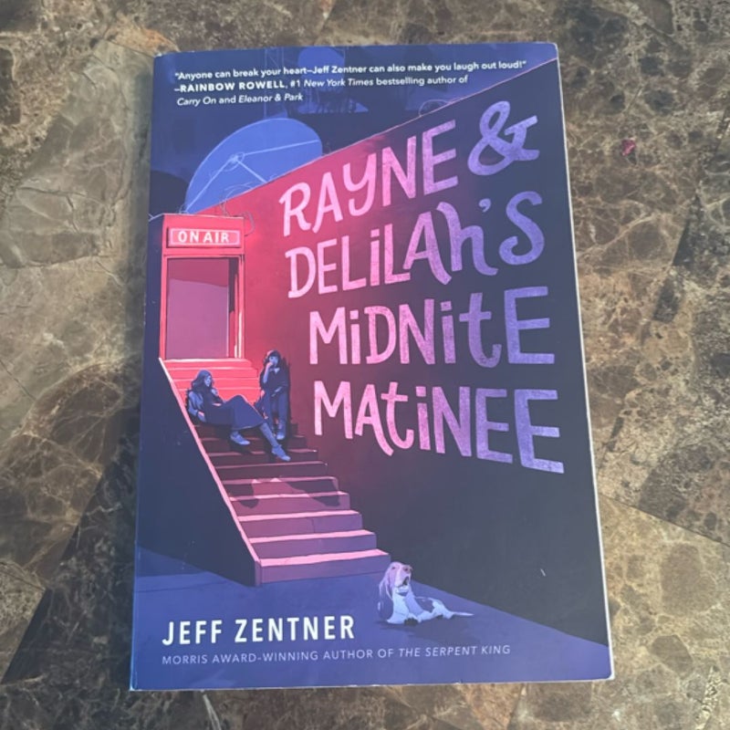 Rayne and Delilah's Midnite Matinee