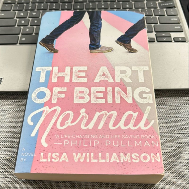The Art of Being Normal